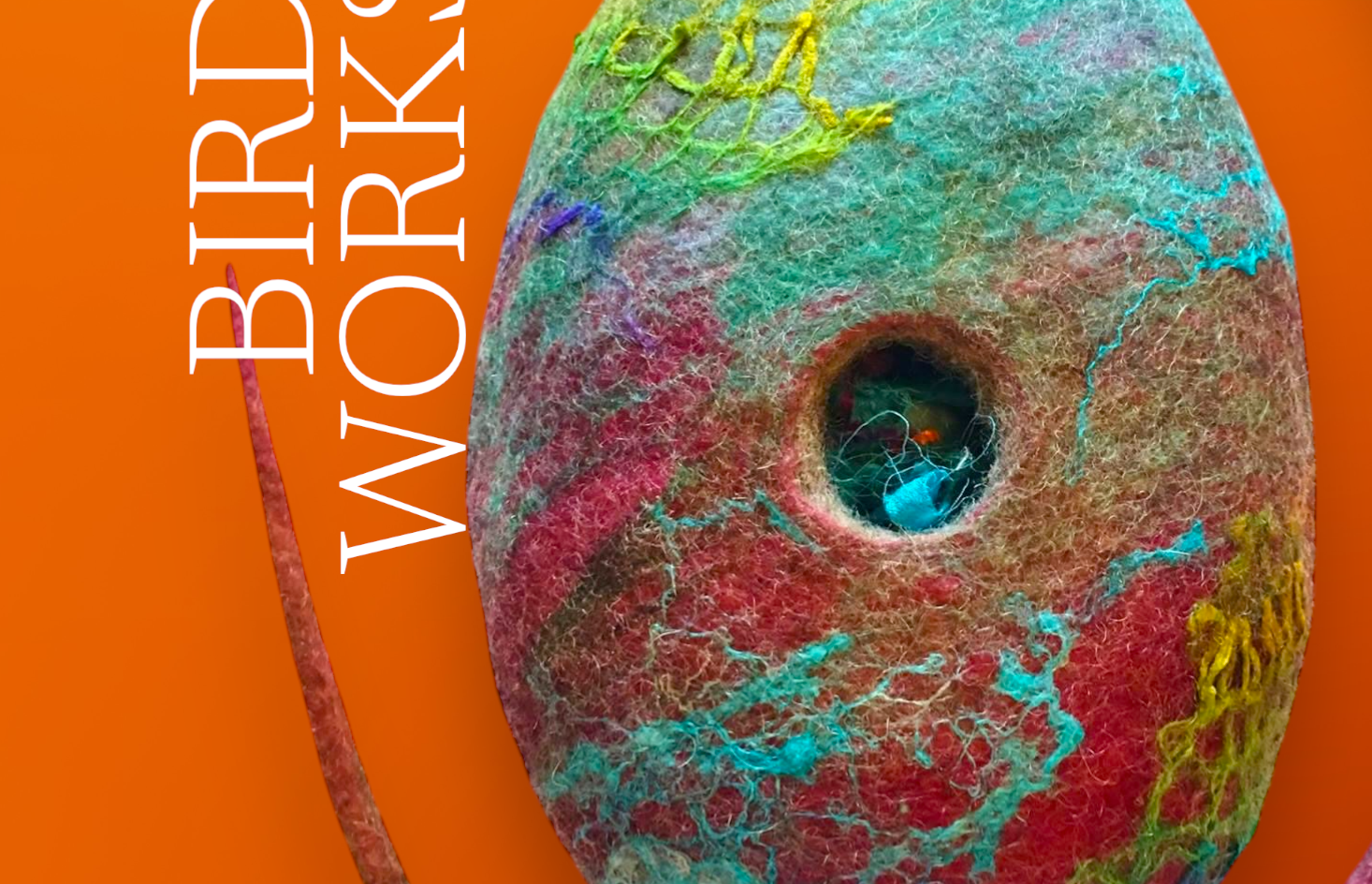 Felted Bird Pods with Dawn Edwards